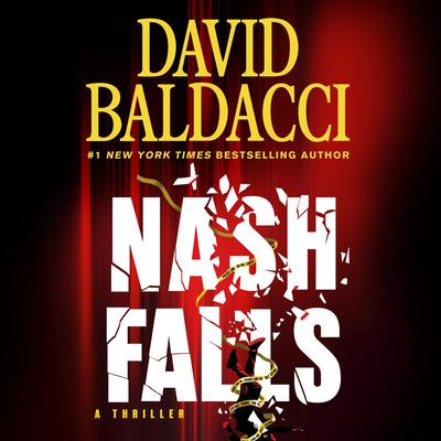 Nash Falls Audibook, by David Baldacci