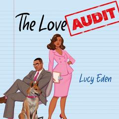 The Love Audit Audibook, by Lucy Eden