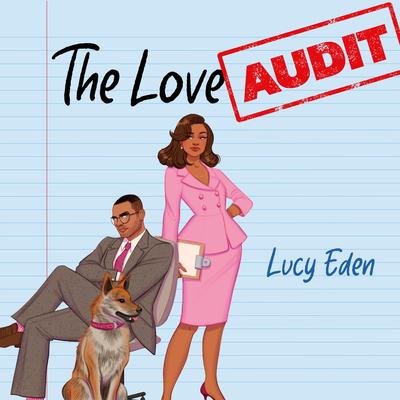 The Love Audit Audibook, by Lucy Eden