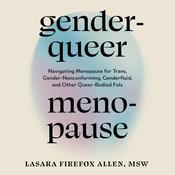 Genderqueer Menopause