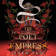 The Poet Empress Audibook, by Shen Tao