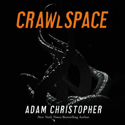 Crawlspace Audibook, by Adam Christopher