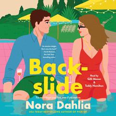 Backslide Audibook, by Nora Dahlia