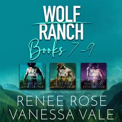Wolf Ranch Series Boxed Set, Books 7–9 Audibook, by Renee Rose