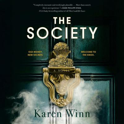 The Society: A Novel Audibook, by Karen Winn