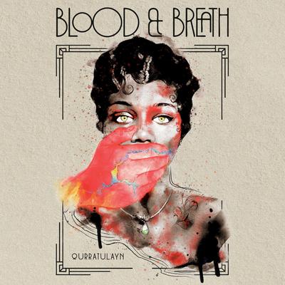 Blood & Breath Audibook, by Qurratulayn Muhammad
