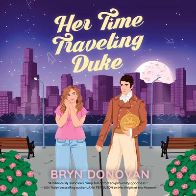 Her Time Traveling Duke Audibook, by Bryn Donovan