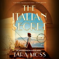 The Italian Secret: A Novel Audibook, by Tara Moss