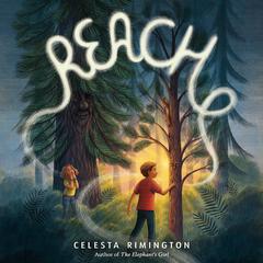 Reach Audibook, by Celesta Rimington