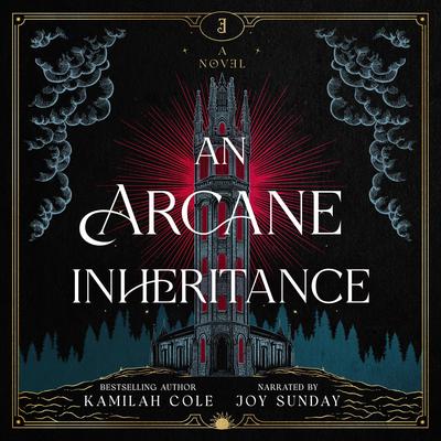 An Arcane Inheritance Audibook, by Kamilah Cole