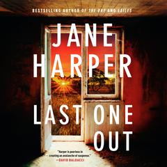 Last One Out: A Novel Audibook, by Jane Harper