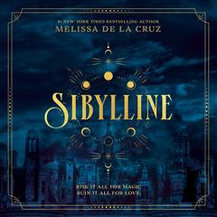 Sibylline Audibook, by Melissa de la Cruz