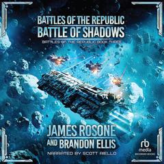 Battle of Shadows Audibook, by 