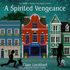 A Spirited Vengeance Audibook, by Clare Lockhart