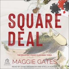 Square Deal Audibook, by Maggie Gates