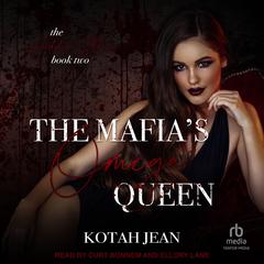 The Mafia's Omega Queen Audibook, by Kotah Jean