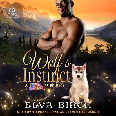 Wolf’s Instinct Audibook, by Elva Birch