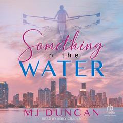 Something in the Water Audibook, by 