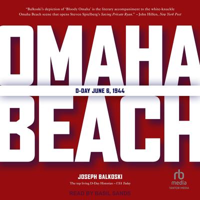 Omaha Beach: D-Day, June 6, 1944 Audibook, by Joseph Balkoski