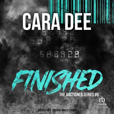 Finished Audibook, by Cara Dee