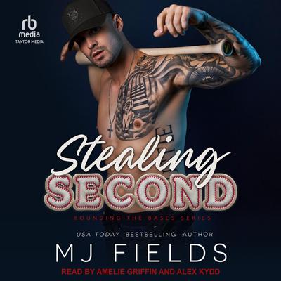 Stealing Second Audibook, by MJ Fields