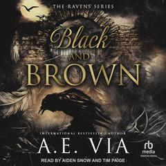 Black and Brown: Raven Assassins Audibook, by A. E. Via