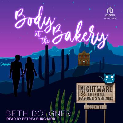 Body at the Bakery Audibook, by Beth Dolgner