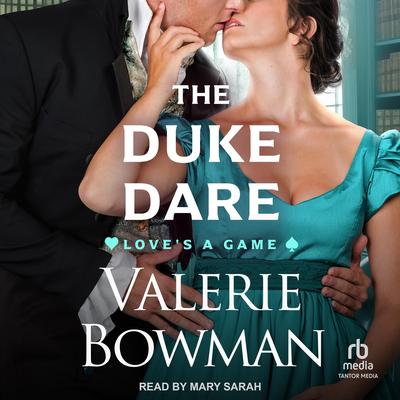 The Duke Dare Audibook, by Valerie Bowman