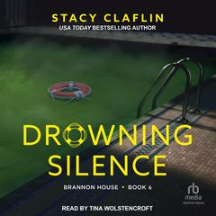 Drowning Silence Audibook, by Stacy Claflin