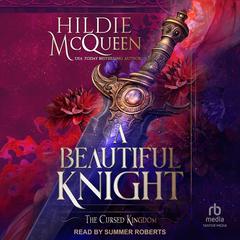 A Beautiful Knight Audibook, by 
