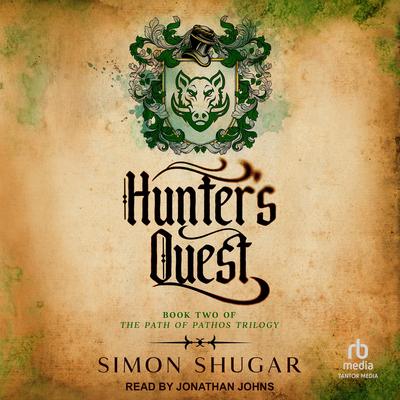 Hunter's Quest Audibook, by Simon Shugar