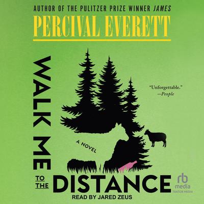 Walk Me to the Distance Audibook, by Percival Everett