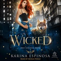 Wicked Audibook, by Karina Espinosa