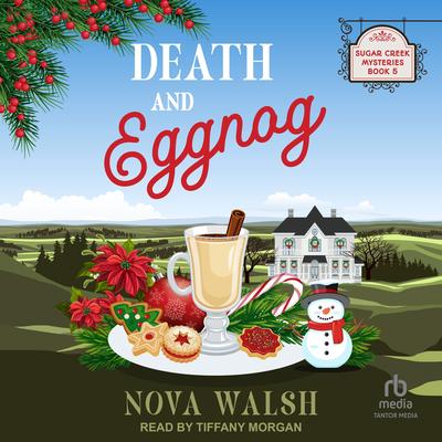 Death and Eggnog Audibook, by Nova Walsh