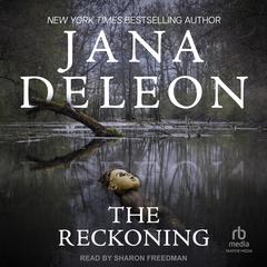 The Reckoning Audibook, by Jana DeLeon