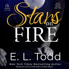 Stars on Fire Audibook, by E.L. Todd