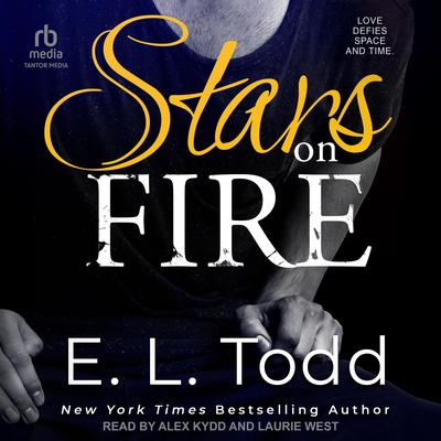 Stars on Fire Audibook, by E.L. Todd