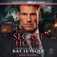 The Secret Hour Audibook, by Kat Le Veque