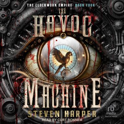 The Havoc Machine Audibook, by Steven Harper
