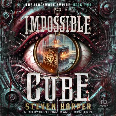 The Impossible Cube Audibook, by Steven Harper