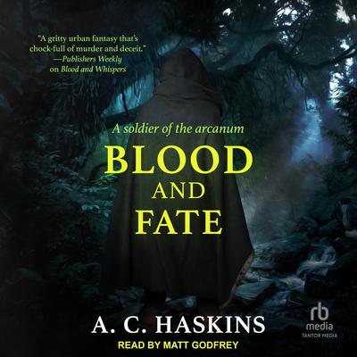 Blood and Fate Audibook, by A.C. Haskins