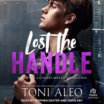 Lost the Handle Audibook, by Toni Aleo