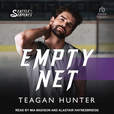 Empty Net Audibook, by Teagan Hunter