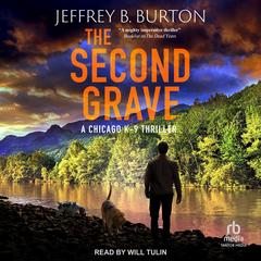 The Second Grave Audibook, by Jeffrey B. Burton
