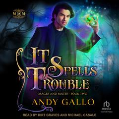 It Spells Trouble Audibook, by Andy Gallo