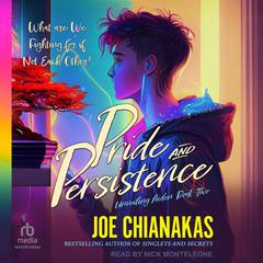 Pride and Persistence Audibook, by Joe Chianakas