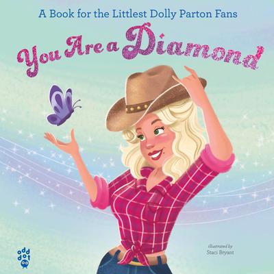 You Are a Diamond: A Book for the Littlest Dolly Parton Fans Audibook, by Odd Dot