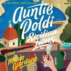 Auntie Poldi and the Sicilian Lions: A Novel Audibook, by Mario Giordano