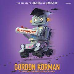 Hypergifted Audibook, by Gordon Korman