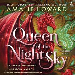 Queen of the Night Sky: A Novel Audibook, by Amalie Howard